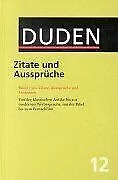 Der Duden, 12 Bde., Bd.12, Duden Zitate und Aussprüche: ... | Buch | Zustand gut