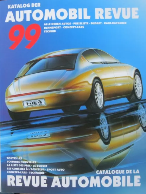 * Automobil-Revue  Katalog 1999     Catalogue Revue Automobile *