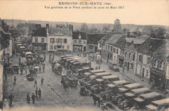 Cpa 60 Ressons Sur Matz / Vue Generale De La Place Pendant Le Mois De Mars 1917