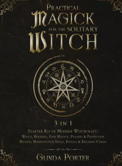 Práctico Magick para El Solitario Bruja (3 IN 1): Inicio Kit De Moderno Witchcra