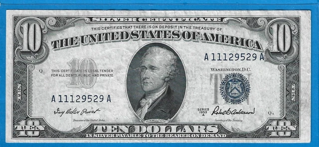 1953 A $10 Silver Certificate,Blue Seal,Circ VF,Nice!