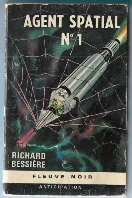 Fleuve noir Anticipation - #293 Richard Bessière - Agent spatial N°1 - EO 1966