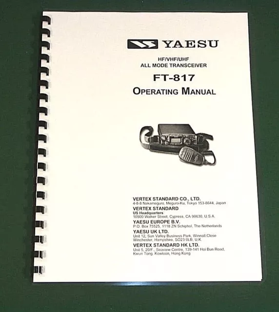 Yaesu FT-817 Operating Manual  - Premium Card Stock Covers & 32 LB Paper!