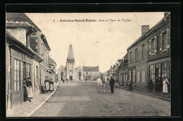 CPA Estrées-Saint-Denis, Rue et Place de l´Eglise