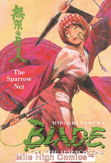 BLADE OF THE IMMORTAL: THE SPARROW NET TPB (VOL. 18) (2007 Series) #1 Very Fine