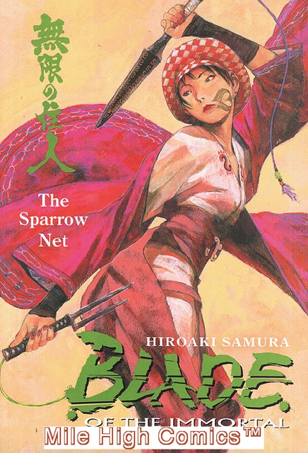BLADE OF THE IMMORTAL: THE SPARROW NET TPB (VOL. 18) (2007 Series) #1 Very Fine