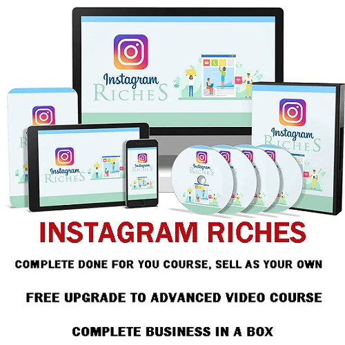 INSTAGRAM RICHES SALES FUNNEL - DONE FOR YOU product, SELL AS YOUR OWN course.