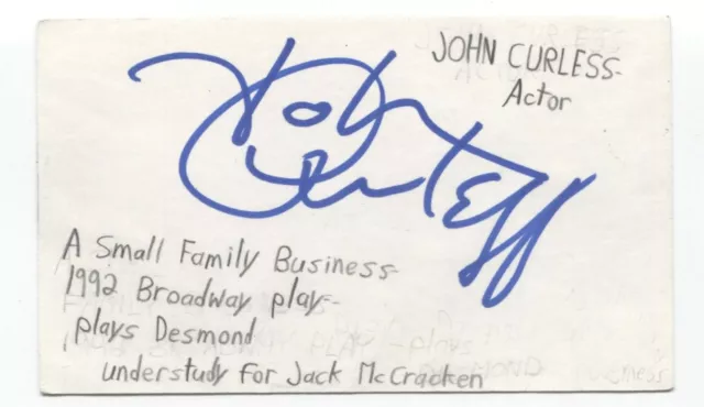 John Curless Signed 3x5 Index Card Autographed Signature Broadway Actor