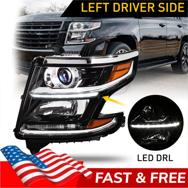 Left Driver Side Black Projector Headlight LED Tube Fit 2015-2020 Chevy Suburban