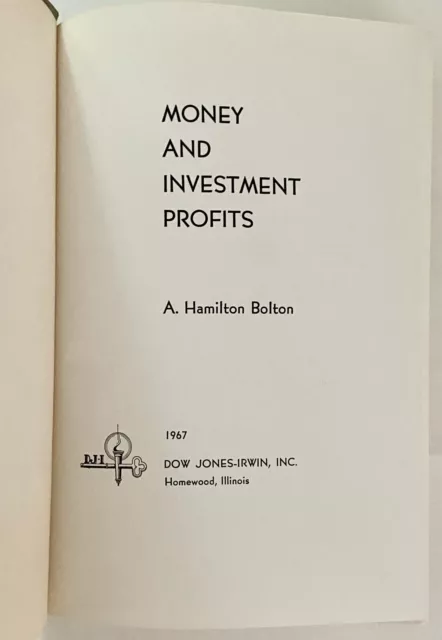 (1967) Money and Investment Profits by A. Hamilton Bolton RARE STOCK MARKET 2