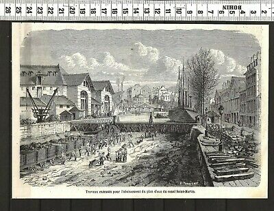 G301 /  Gravure 1860 /  Travaux Pour L Abaissement Du Canal Saint-Martin