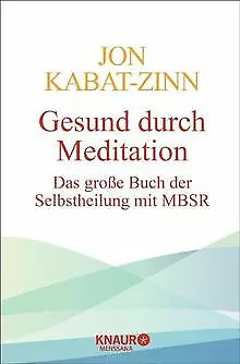 Gesund durch Meditation: Das große Buch der Selbstheilun... | Buch | Zustand gut