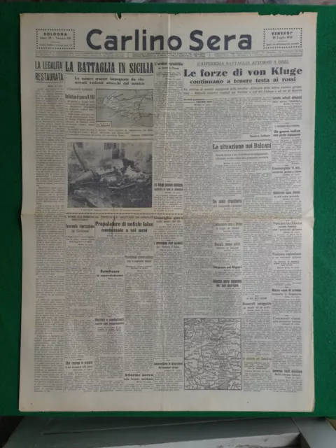 Carlino Sera 30/7/1943 , La Battaglia In Sicilia , Le Forze Di Von Kluge