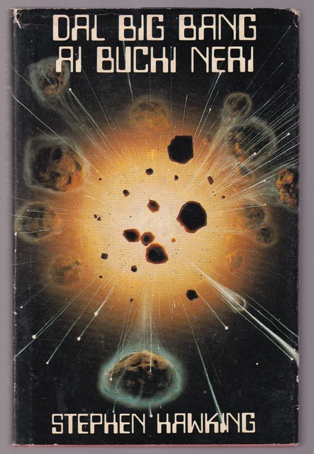 Libro Dal Big Bang ai Buchi Neri Stephen Hawking SC8CA