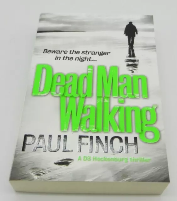 Dead Man Walking by Paul Finch: (2014 Paperback)
