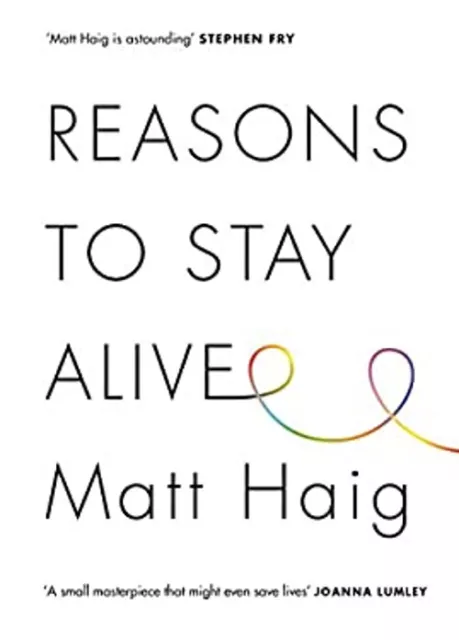 Reasons Pour Stay Vivant Couverture Rigide de Matt Haig