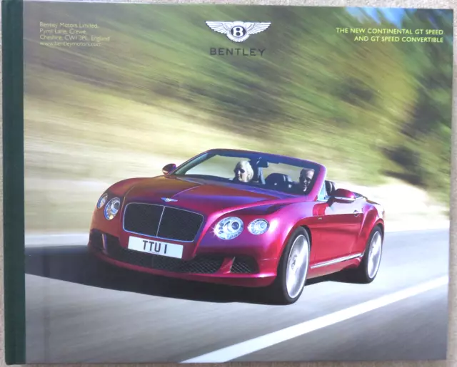 Bentley Continental GT Speed + GT Speed Convertible Prospekt Brochure 2013 ENG