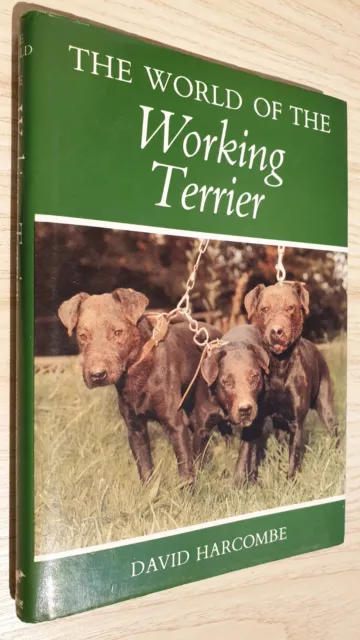 The World of the Working Terrier David Harcombe digging book hunting dogs 1st VG