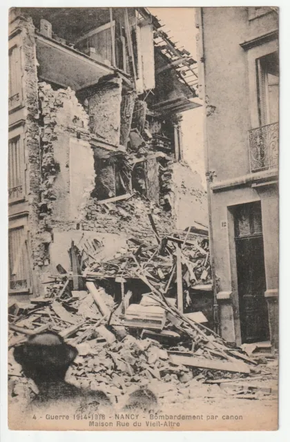 NANCY - Meurthe & Moselle - CPA 54 - Bombardements Guerre - rue du Vieil Aitre