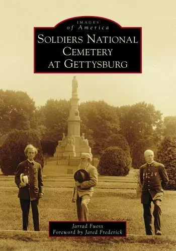 Soldiers National Cemetery at Gettysburg, Pennsylvania, Images of America, Paper