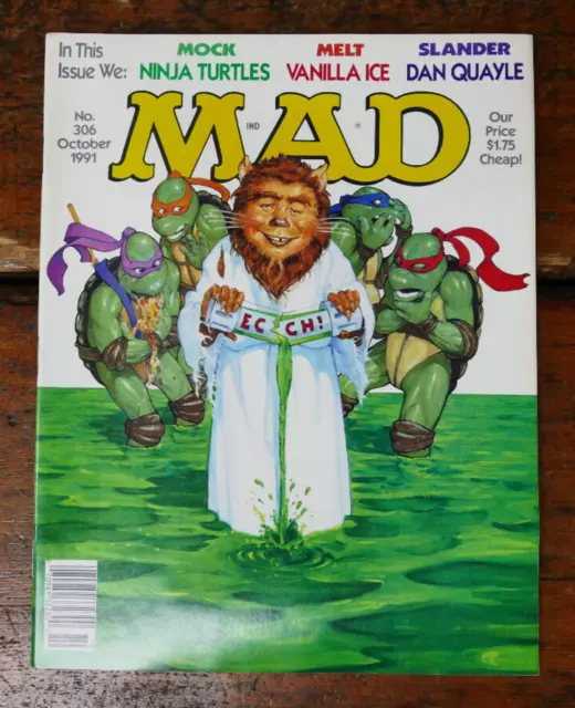 MAD Magazine #306 October 1991 (EC Publications) TMNT Ninja Turtles Vanilla Ice