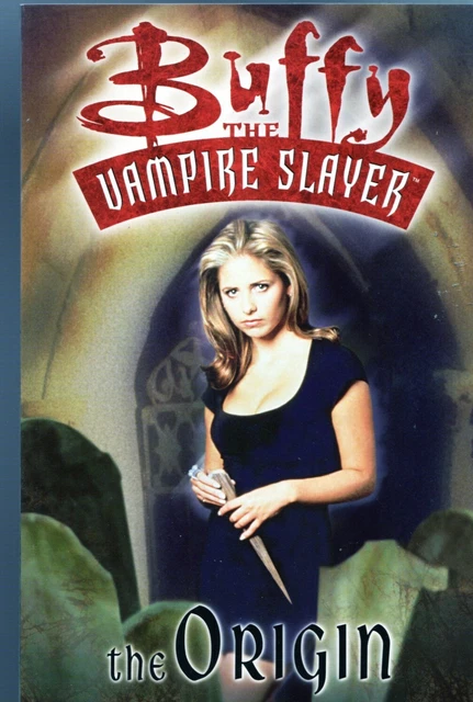 Dark Horse Comics, Buffy the Vampire Slayer: The Origin, First Edition Sept 1999