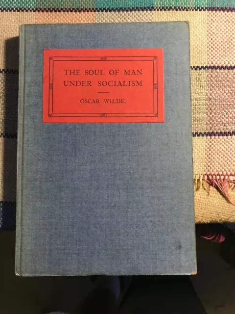 Soul of Man Under Socialism, Oscar Wilde, 1912, Arthur Humphreys