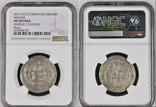 Umayyad Caliphate HISHAM Islamic Coin Dirham NGC AU DETAILS AH 119 (737) WASIT