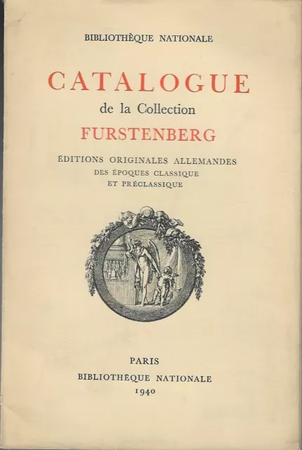 Catalogue De La Collection Furstenberg Editions Originales Allemandes Bn 1940