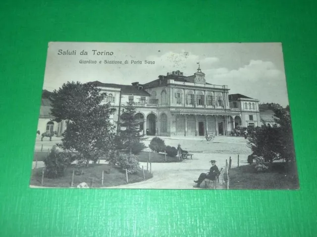 Cartolina Saluti da Torino - Giardino e Stazione di Porta Susa 1913