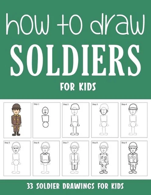 HOW TO DRAW Soldiers for Kids by Sonia Rai Paperback Book £13.94 ...