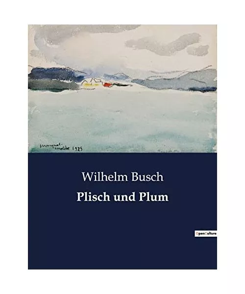 Plisch und Plum, Busch, Wilhelm