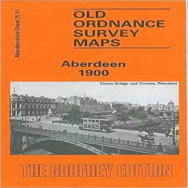 OLD ORDNANCE SURVEY MAPS - Aberdeen  1900.  THE GODFREY EDITION