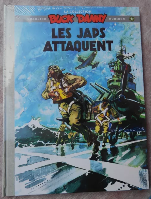 BD  "Les Jap's attaquent "BUCK DANNY -CHARLIER- HUBINON- neuf  Luxe toilé 2020