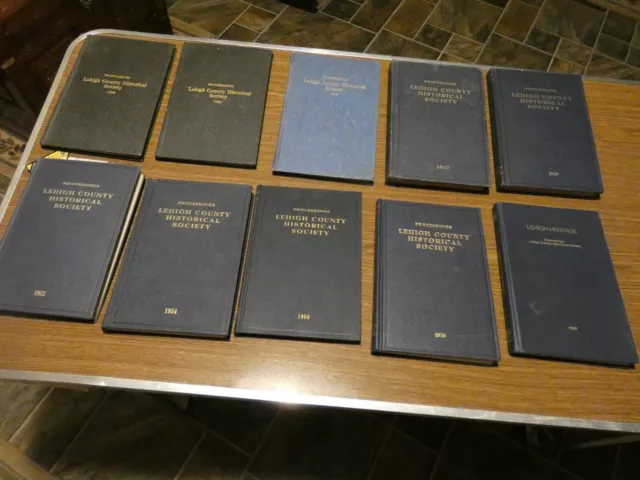 Proceedings Lehigh County Historical Society -10 Volumes 1924-1979