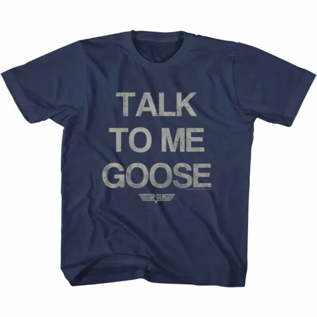 Top Gun Movie Talk To Me Goose Youth T Shirt 2T-YXL