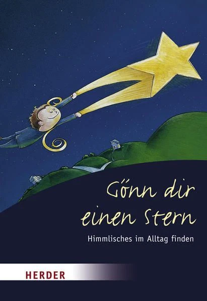 GÖNN DIR EINEN Stern Himmlisches im Alltag finden Anton, Lichtenauer ... GÖNN DIR EINEN Stern Himmlisches im Alltag finden Anton, Lichtenauer ...