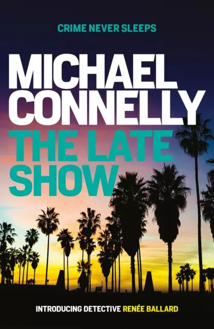 The Late Show by Michael Connelly (English) Paperback Book