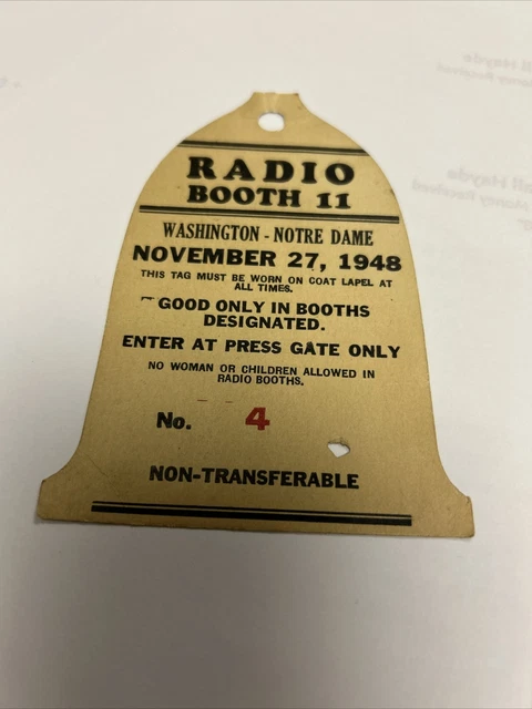 1948 Nov 27 Radio Booth Pass Notre Dame v Washington Football Ticket