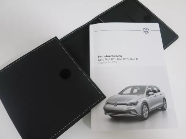 Betriebsanleitung VW GOLF 8 VIII /GTI /GTD /R   Ausgabe 01.2024 Bordmappe