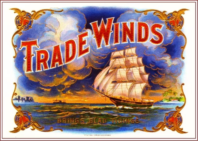 c1909 Trade Winds Ship Smoke Vintage Cigar Tobacco Box Crate Inner Label Print