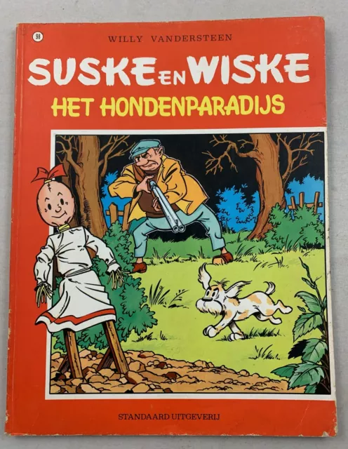 Suske en Wiske 98 Het Hondenparadijs Willy Vandersteen Nederlands Stripboek 1983