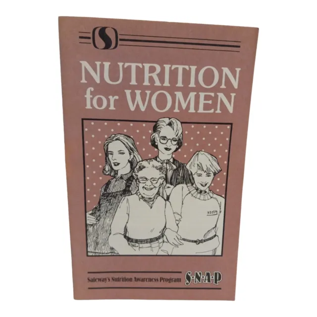 Nutrition For Women Snap Cooking Ephemera Advertising Ephemera Safeway 1986