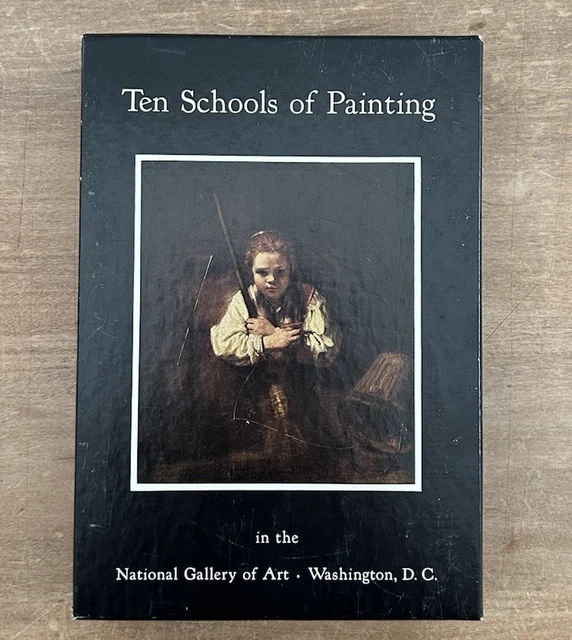 TEN SCHOOLS OF PAINTING IN THE NATIONAL GALLERY OF ART