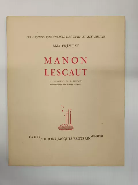 Manon Lescaut - Abbé Prévost - Editions Jacques Vautrain 1947 - gre1