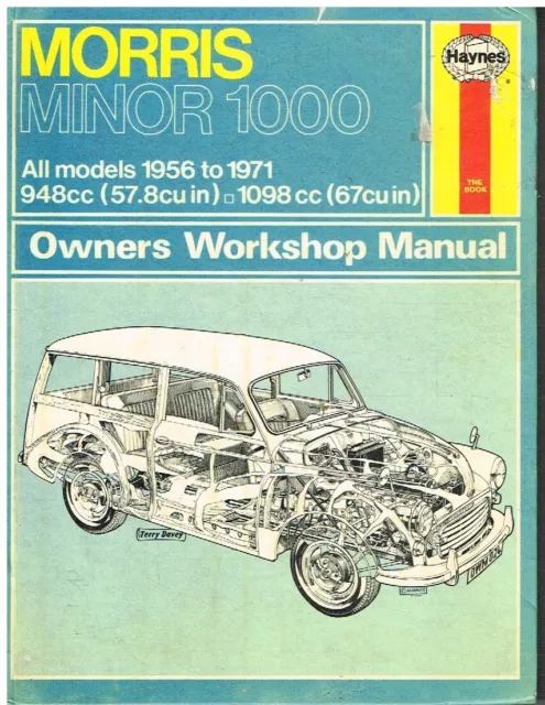 Morris Minor 1000 Saloon Traveller Tourer Van & Pick-Up 1956-71 Workshop Manual