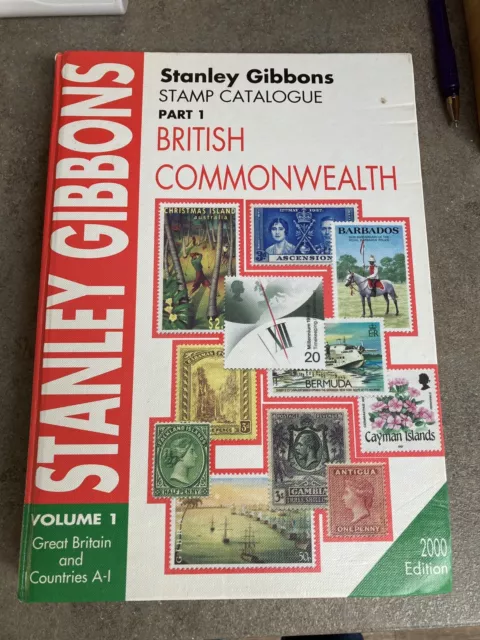 Stanley Gibbons 2000 Stamp Catalogue Part 1, Vol 1:British Commonwealth. A-I