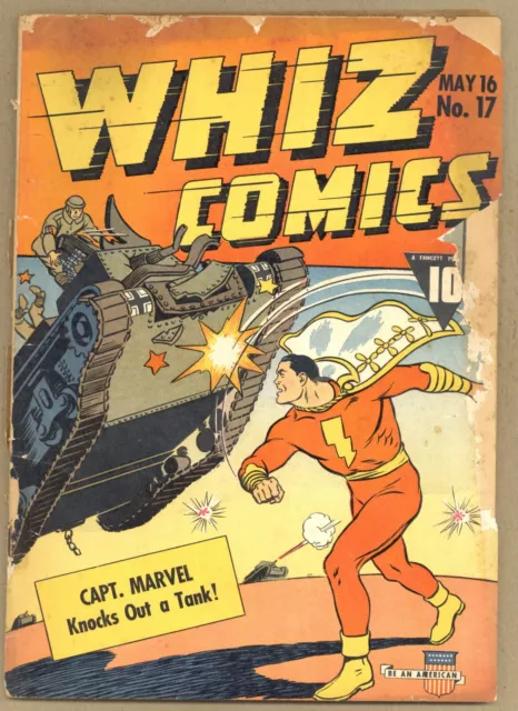 Whiz Comics 17 (PR+) Captain Marvel Shazam Spy Smasher 1941 Fawcett X981