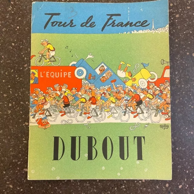 Dubout / TOUR DE FRANCE 1st edition