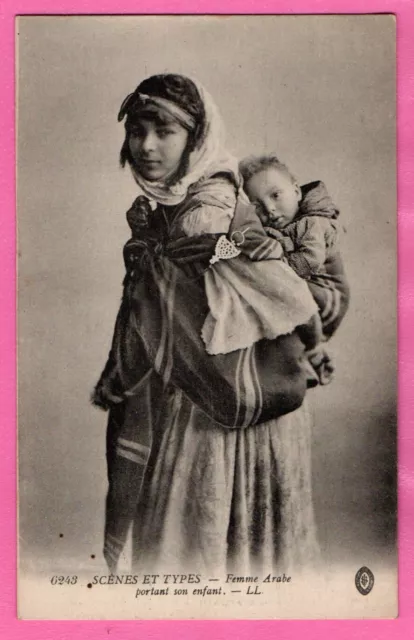 Cpa Algerie N°6243 - Ll - Scenes Et Types - Femme Arabe Portant Son Enfant